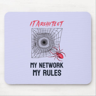 IT-Architektur: Mein Netzwerk, meine Regeln sind w Mousepad