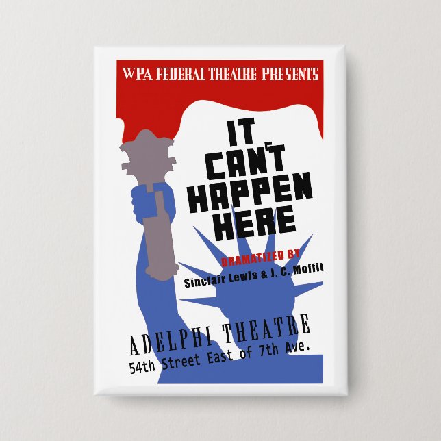 It Can't Happen Here WPA Poster Button (Vorderseite)