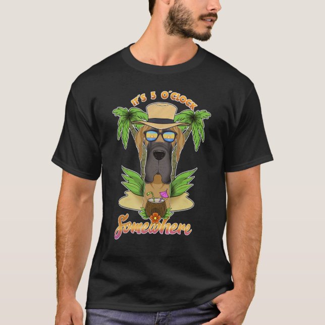 It Is 5 O´Clock Somewhere Drinking Great Dane T-Shirt (Vorderseite)