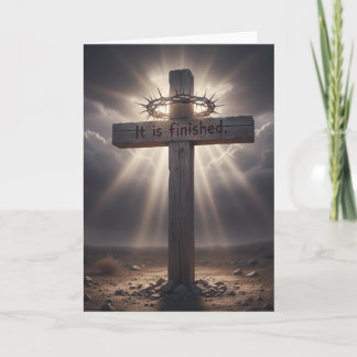 It is finished - Ressurection Easter Greeting card Karte