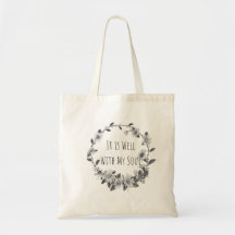 It Is Well With My Soul Canvas Tote Bag