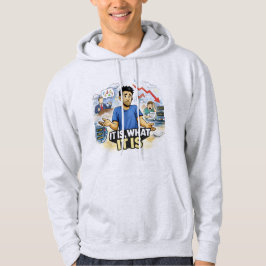 It Is, What It Is – Resigned Life Chaos Graphic T- Hoodie
