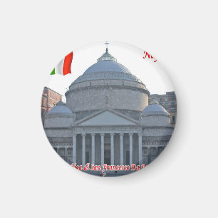 IT - Italien - Basilika von Neapel San Francesco P Magnet
