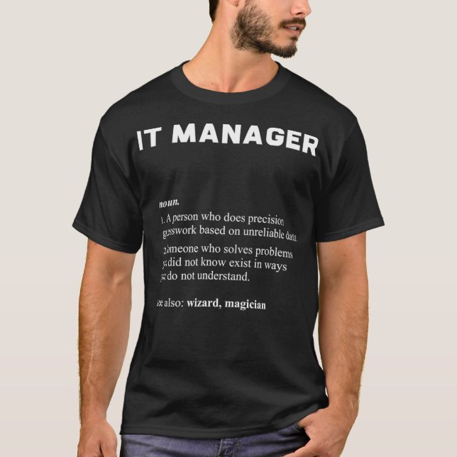 IT-Manager - Funny Definition T-Shirt (Vorderseite)