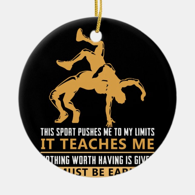 IT MUST BE EARNED Wrestling Keramik Ornament (Vorne)