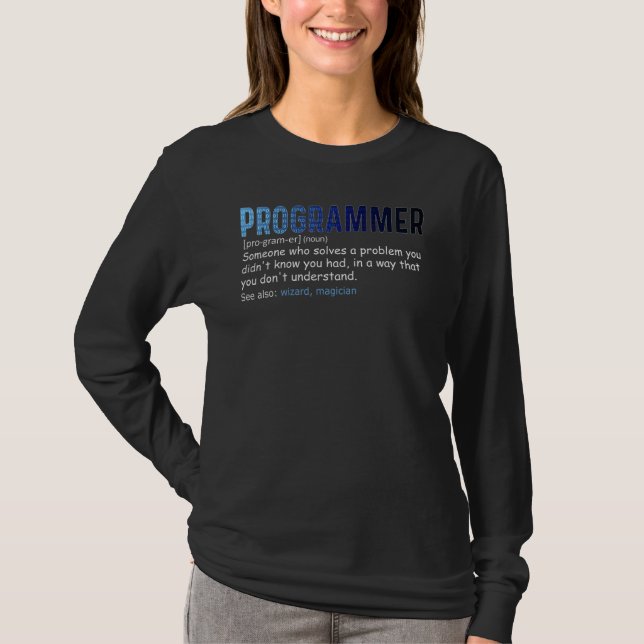 IT-Nerd Geek Programmierer Definition Informatik T-Shirt (Vorderseite)