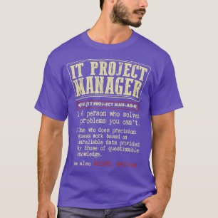 IT-Projektmanager - Funny Definition T-Shirt