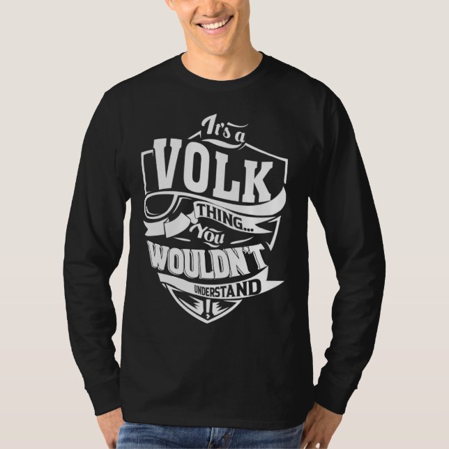 It s a VOLK Thing T-Shirt (Vorderseite)