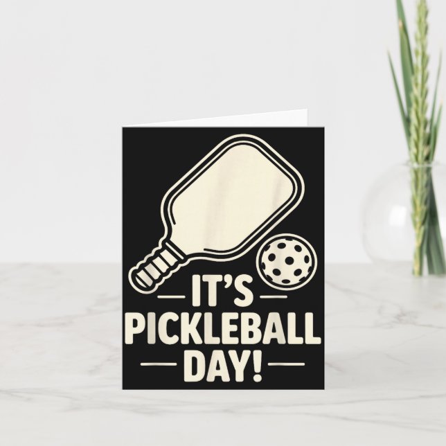 It’s Ckleball Day Dink Srt Player Court Fun Team P Karte (Vorderseite)