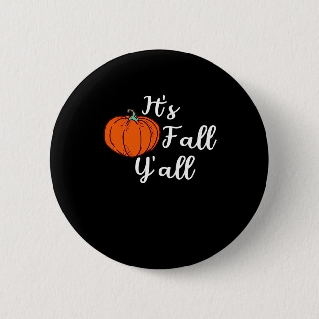 It’s Fall Y’all Cute Fall Aesthetic Style Button (Vorderseite)