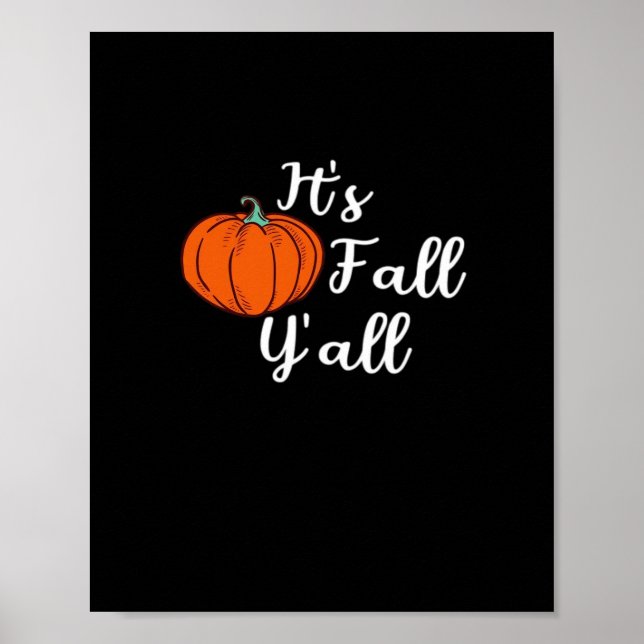 It’s Fall Y’all Cute Fall Aesthetic Style Poster (Vorne)