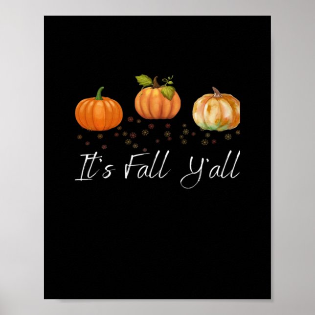 It’s Fall Y’all Funny Quote Poster (Vorne)