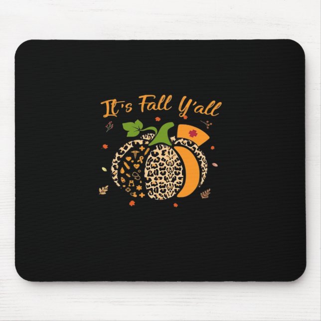 It’s Fall Y’all Pumpkin Leopard Nurse Halloween  Mousepad (Vorne)