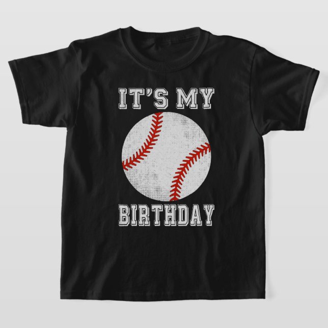 It’s My Birthday Baseball Design T-Shirt (Ablage )