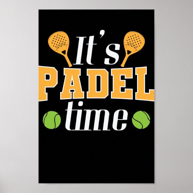 It’s Padel Time Sport Poster (Vorne)