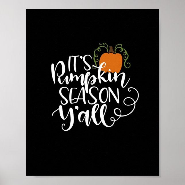It_s Pumpkin Saison Y_all Angepasst Poster (Vorne)
