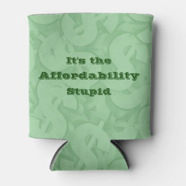It’s the Affordability Stupid Dosenkühler