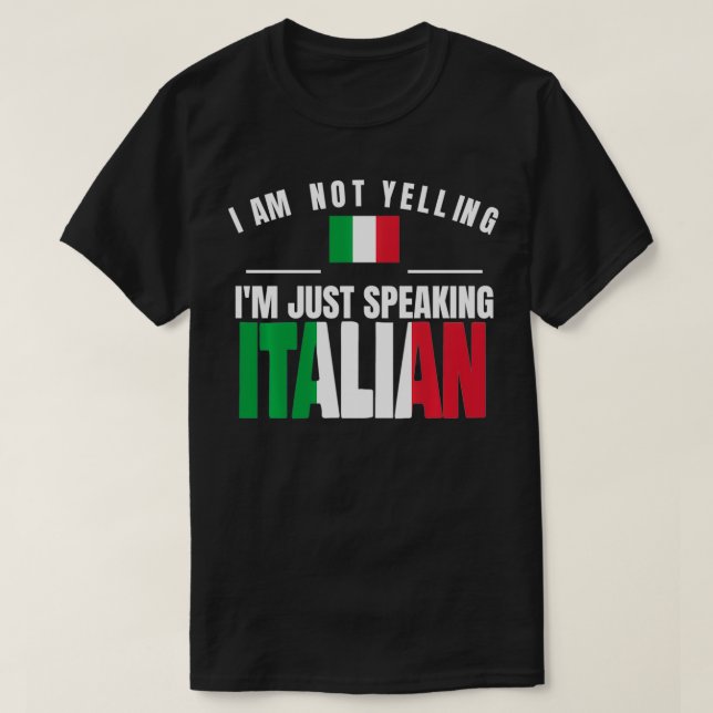 Italia Ich schreibe nicht, ich spreche nur Italien T-Shirt (Design vorne)