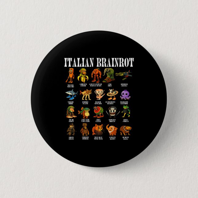 Italian Brain Rot Italian Brainrot Funny Memes  Button (Vorderseite)