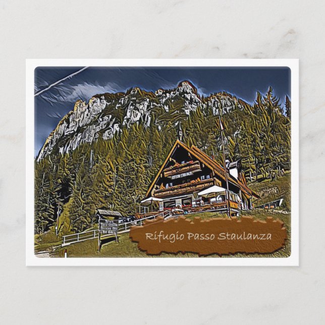 Italien - Alphütte Passo Staulanza - Dolomiti Postkarte (Vorderseite)