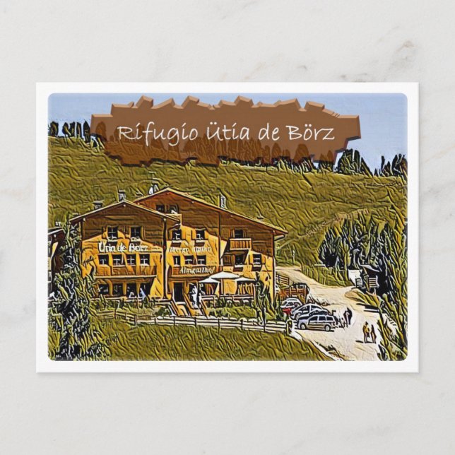 Italien Alphütte Utia de Borz Hütte Dolomiti - Postkarte (Vorderseite)