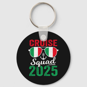 Italien Cruise Squad 2025 Sommerferien Matching F Schlüsselanhänger