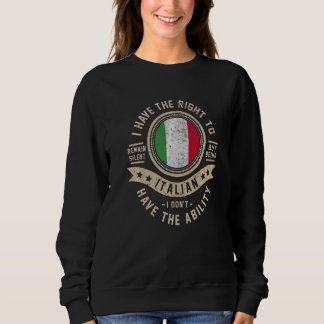 Italien - Flag Proud Italiener Männer und Frauen Sweatshirt
