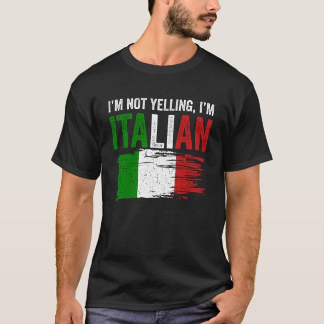 Italien Flaggen Italienischer Roots Spaß I m Not Y T-Shirt (Vorderseite)