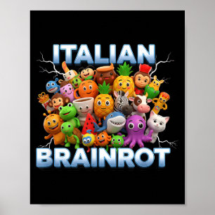 Italien Italienisch Brainrot Lustiges Meme Charakt Poster