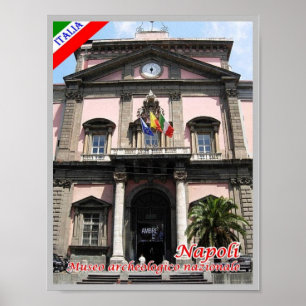 Italien - Kampanien - Neapel - Archäologisches Mus Poster