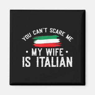 Italien Liebhaber Du Kannst Mich Nicht Bekommen Me Magnet