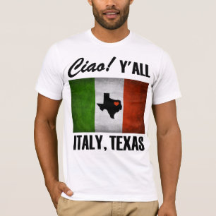 Italien, Texas Ciao! Sie Tricolore T-Shirt