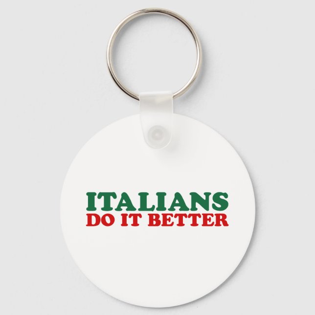 Italiener tun es besser schlüsselanhänger (Vorderseite)
