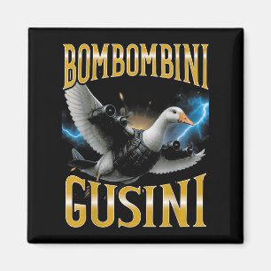 Italienisch Brainrot Meme Bombombini Gusini Fu Magnet