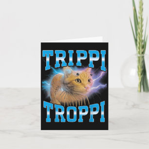 Italienisch Brainrot Meme Trippi Troppi Kat Fu Karte