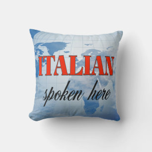 Italienisch gesprochen hier bewölkte Erde Kissen