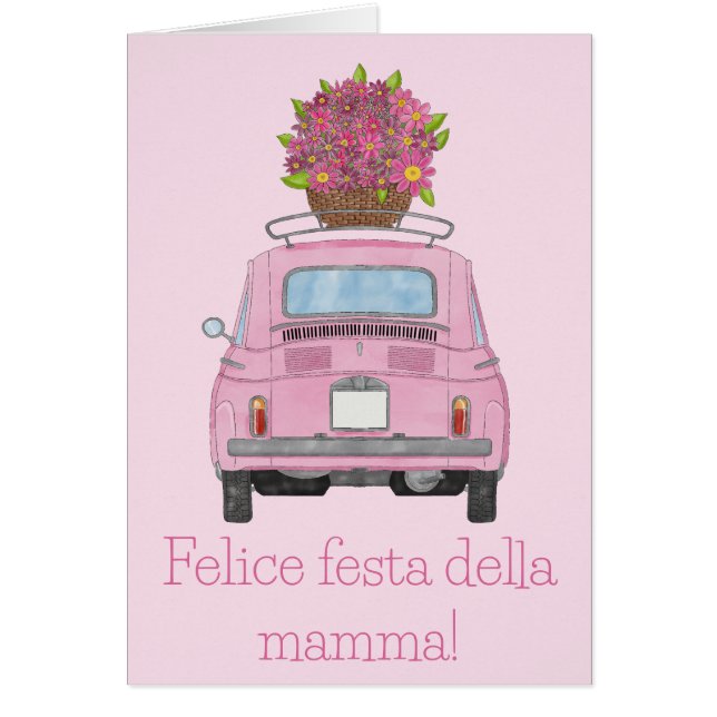 Italienisch Happy Mother’s Day Fiat 500 (Vorne)