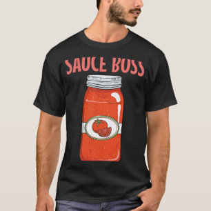 Italienisch Marinara Spaghetti Sauce Boss T-Shirt