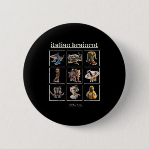 Italienische Brainrot-Charaktere Meme Gen Z Funny  Button