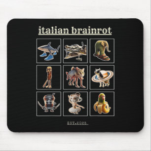Italienische Brainrot-Charaktere Meme Gen Z Funny Mousepad