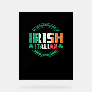 Italienische Flagge Half irisch Halb Italienische Acrylschild