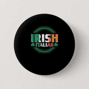 Italienische Flagge Half irisch Halb Italienische  Button