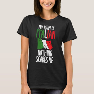 Italienische Flagge Meine Mama ist Italienisch nic T-Shirt