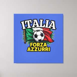 Italienische Fußballleidenschaft - Fahne Forza Azz Leinwanddruck