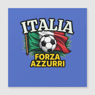 Italienische Fußballleidenschaft - Fahne Forza Azz Magnetkarte
