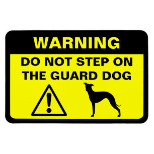 Italienische Grauhound-Humore-Garde-Hundewarnung Magnet