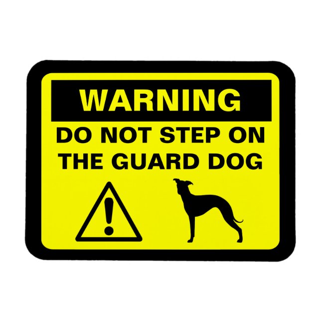 Italienische Greyhound Humore Guard Dog Warnung Magnet (Horizontal)