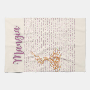 Italienische Küche Wand Kunst   "Mangia" - Lebensm Geschirrtuch