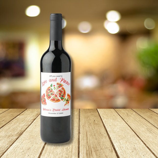 Italienische Liebe & Pizza Party Slice Brautparty Weinetikett (Von Creator hochgeladen)