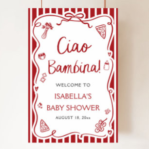 Italienische Pizza Ciao Bambina Baby Dusche Willko Poster